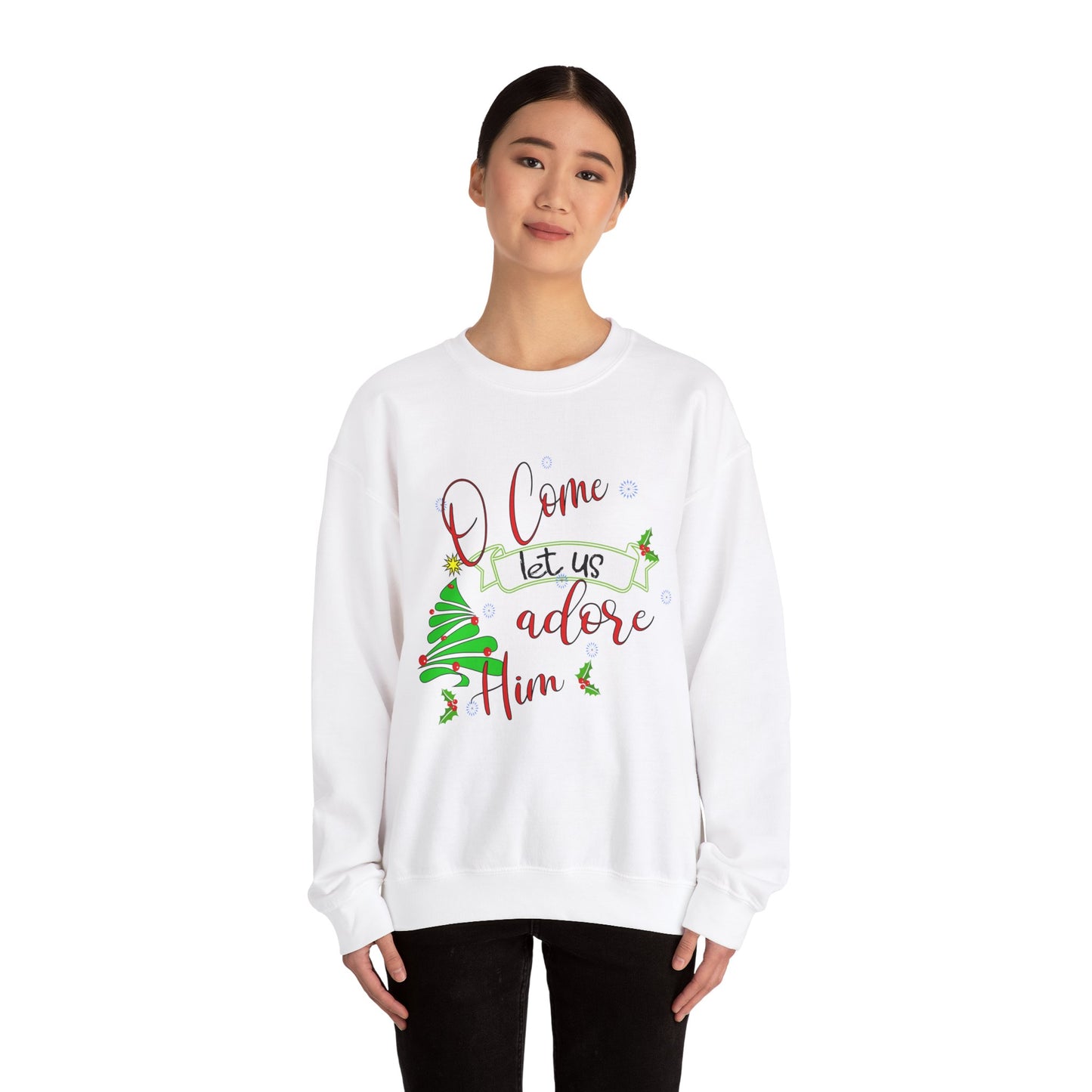 Christmas Whimsical Crewneck Sweatshirt - Oh Come Let us Adore Him