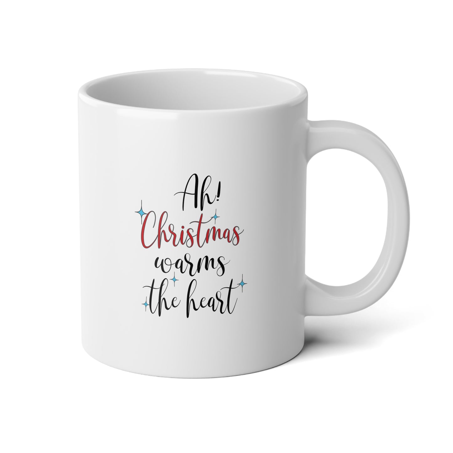 "Ah! Christmas Warm the Heart " 20oz