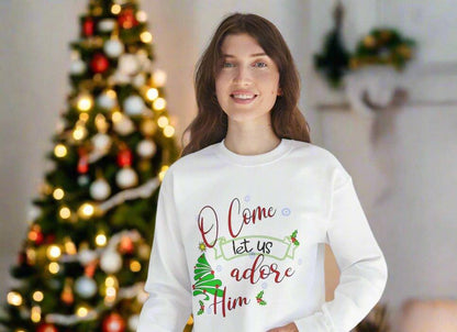 Christmas Whimsical Crewneck Sweatshirt - Oh Come Let us Adore Him